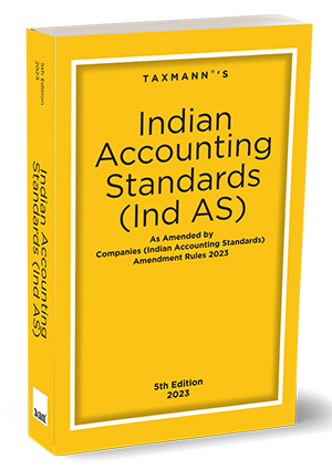 Indian Accounting Standards (Ind AS) By Taxmann’s Editorial Board ...