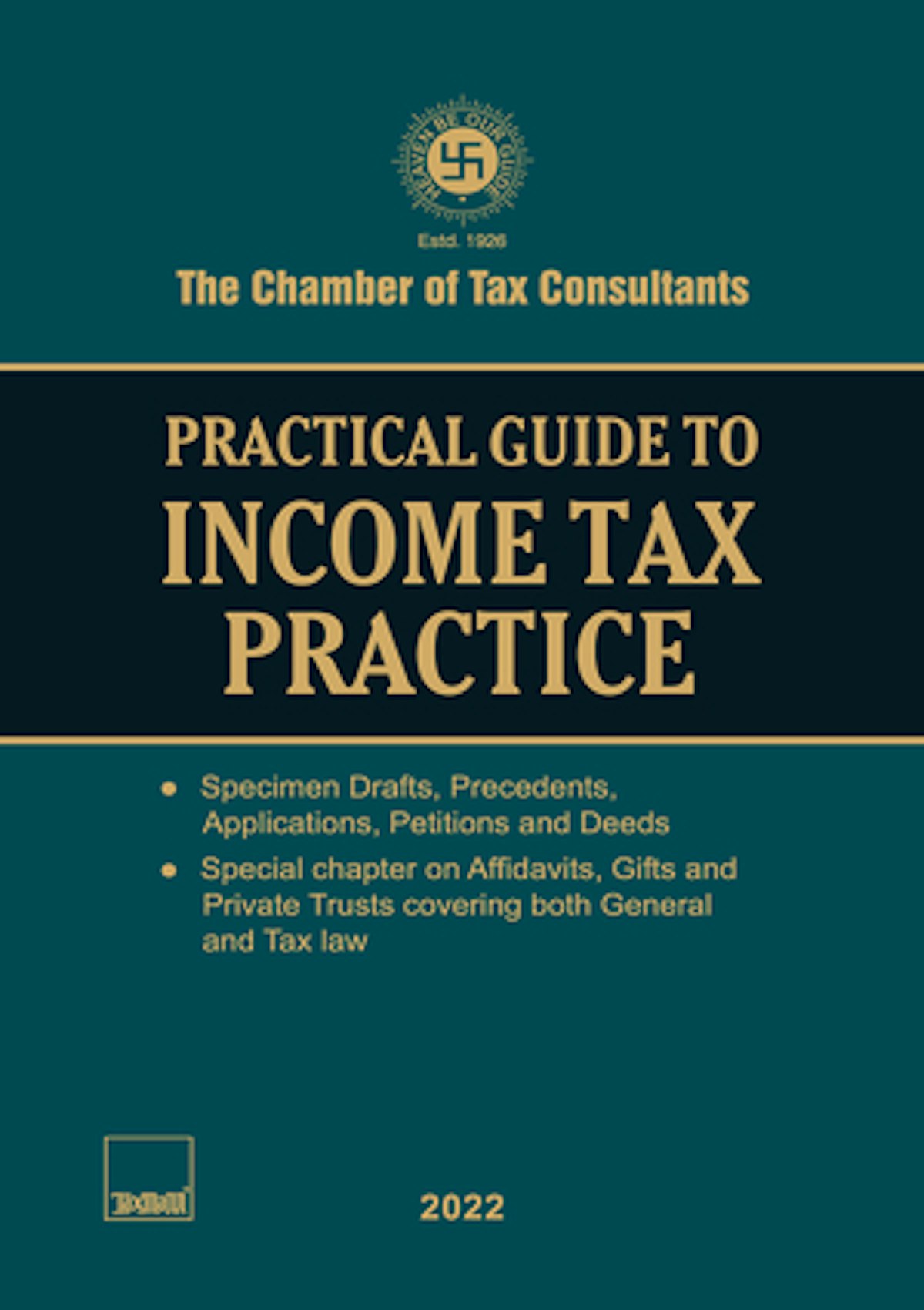 Practical Guide To Income Tax Practice By Chamber Of Tax Consultants 