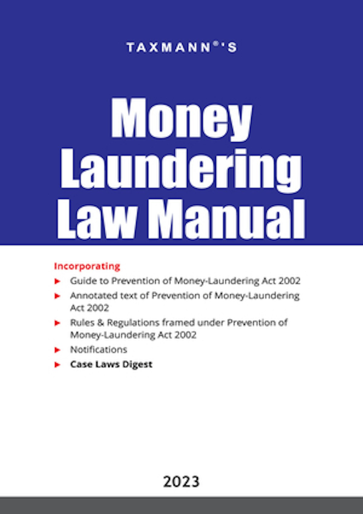 Money Laundering Law Manual by Taxmann's Editorial Board Taxmann Books
