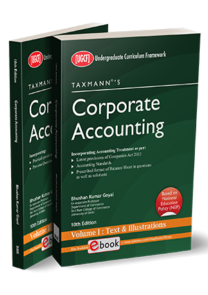 Corporate Accounting (B.Com. | UGCF) By Bhushan Kumar Goyal | Taxmann Books