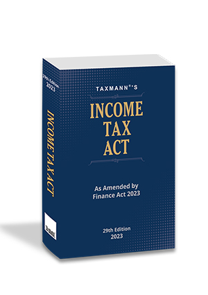 Income Tax Act POCKET Edition Finance Act 2023 By Taxmann S   9789356226982L 