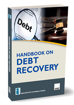 Handbook On Debt Recovery By IIBF | Taxmann Books