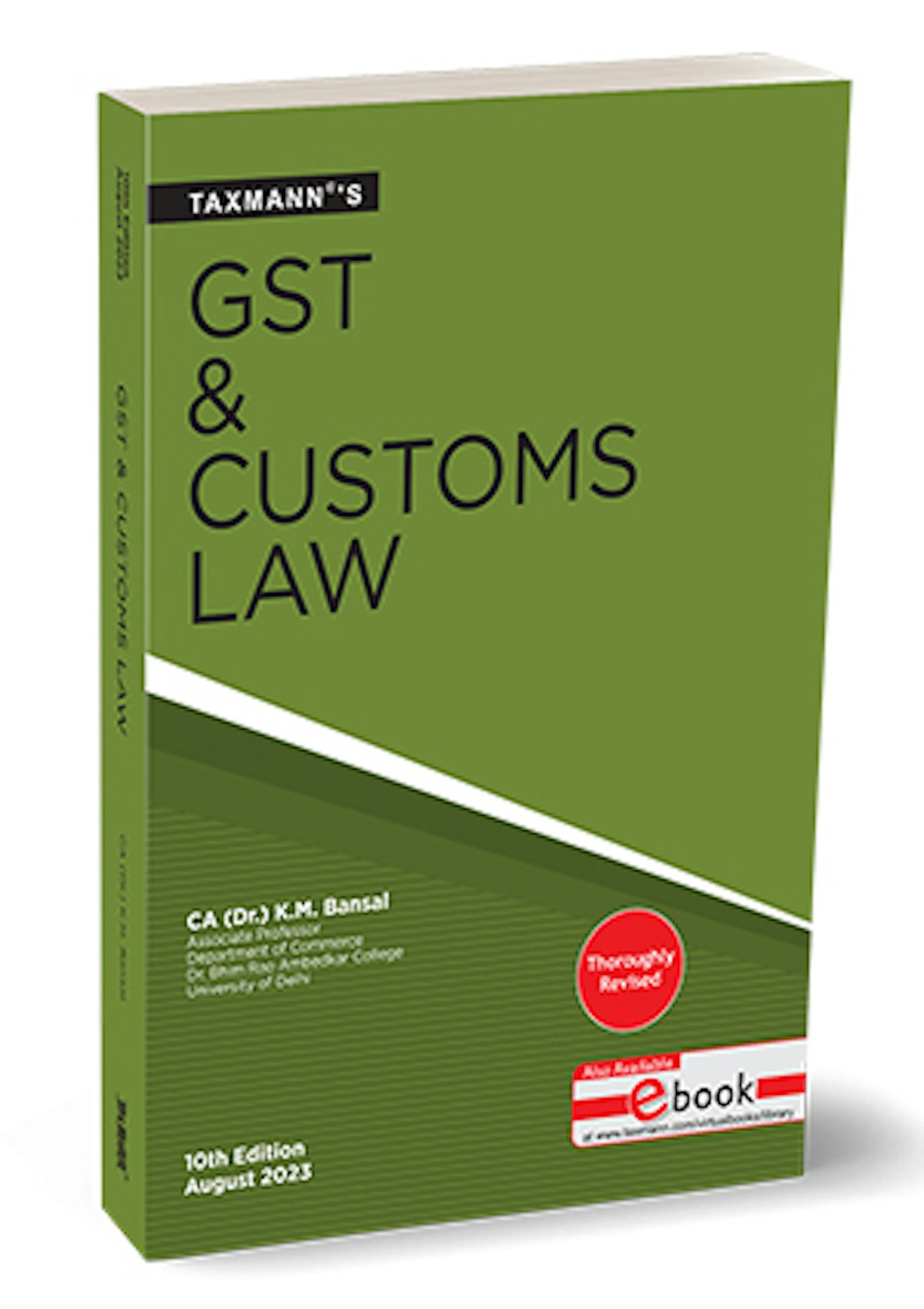 GST & Customs Law by K.M. Bansal Taxmann Books