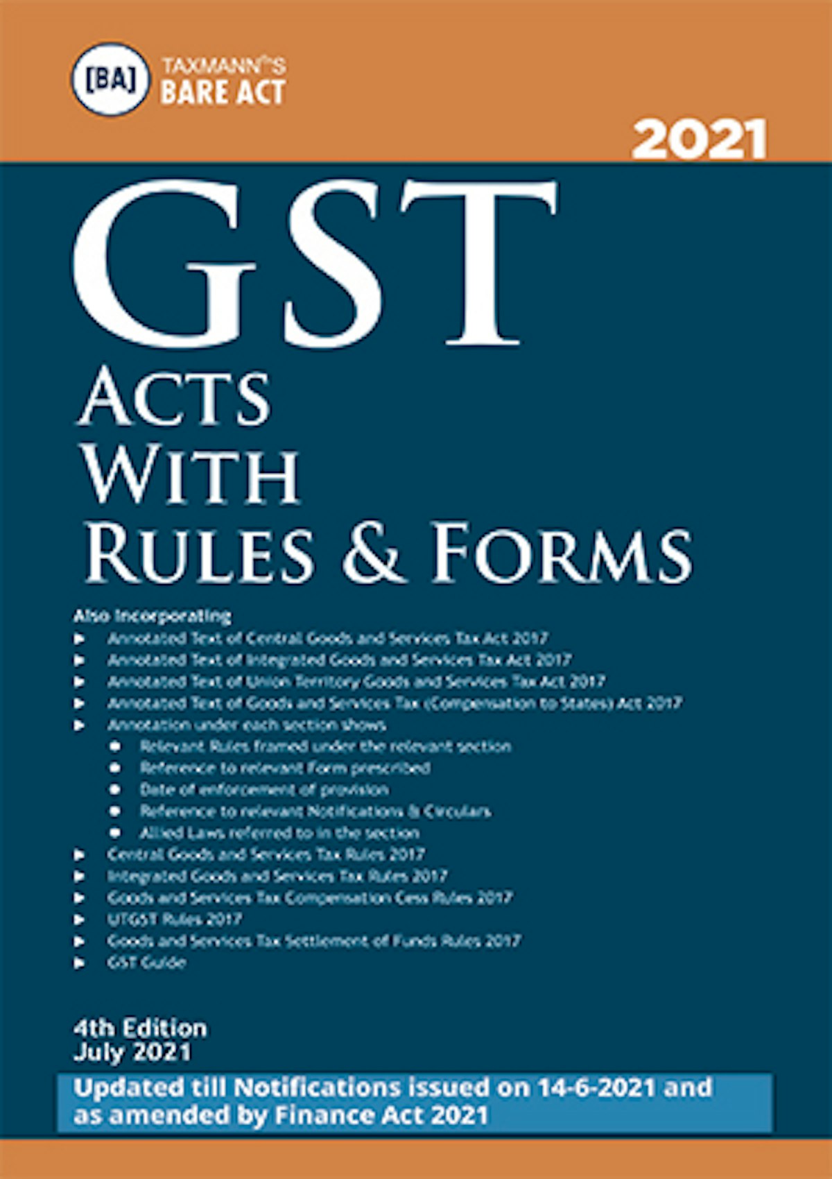 GST Acts with Rules & Forms by Taxmann’s Editorial Board Taxmann Books