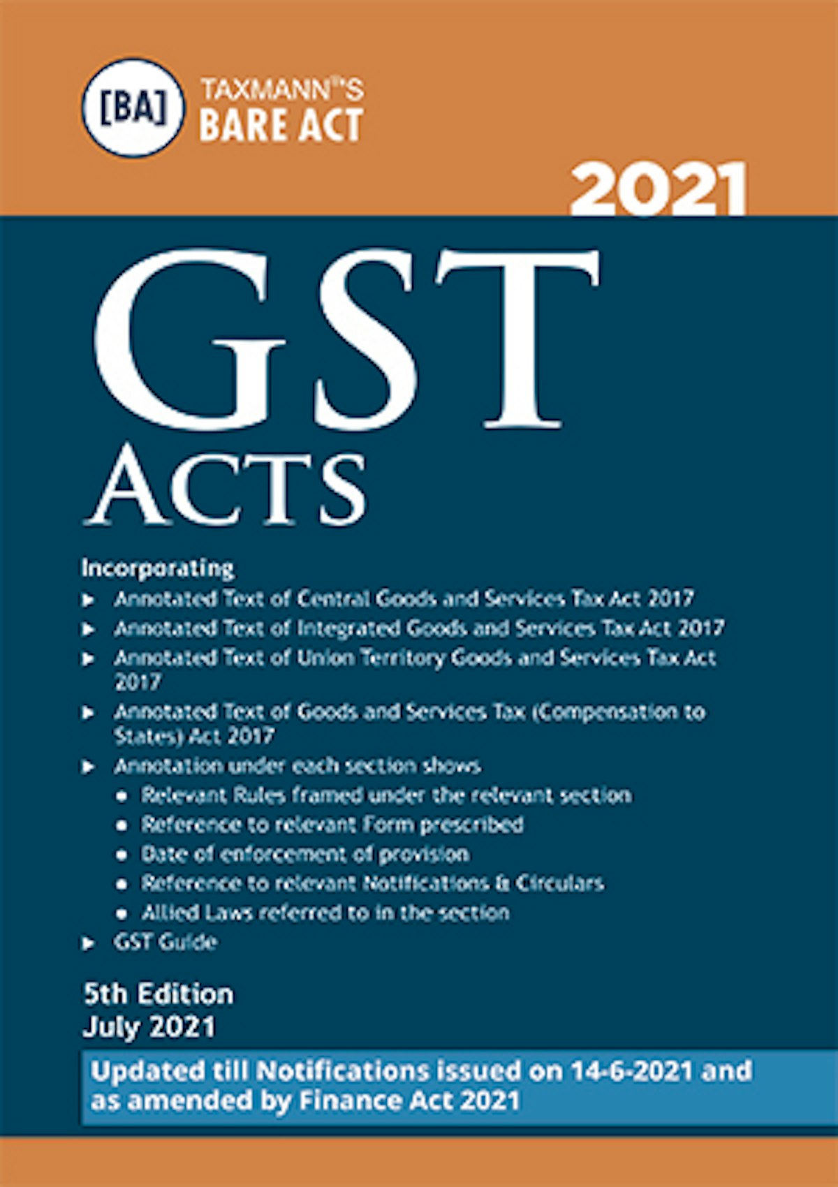 GST Acts by Taxmann’s Editorial Board Taxmann Books