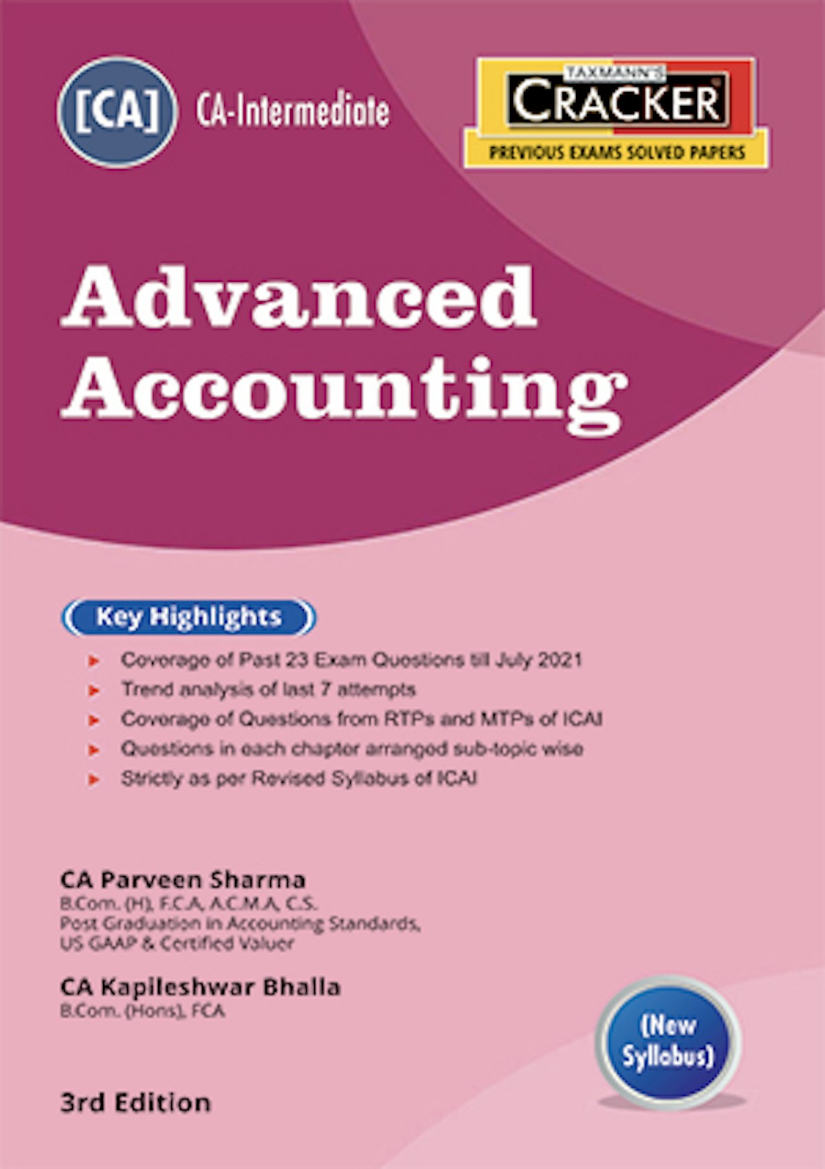 Cracker For Advanced Accounting By Parveen Sharma Kapileshwar Bhalla For Ca Intermediate New Syllabus Taxmann Books Cracker For Advanced Accounting By Parveen Sharma Kapileshwar Bhalla For Ca Intermediate New Syllabus Taxmann Books