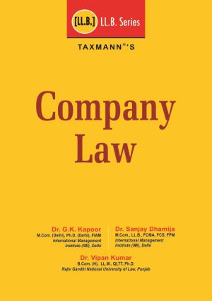 Buy Company Law By G.K. Kapoor, Sanjay Dhamija, Vipan Kumar | Taxmann Books